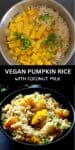 Collage of an image of pumpkin rice in a pot and pumpkin rice in a bowl.