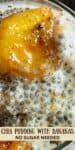 Closeup shot of banana chia pudding chopped with caramelized banana slices.