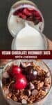 Collage of two images of chocolate overnight oats with cherries